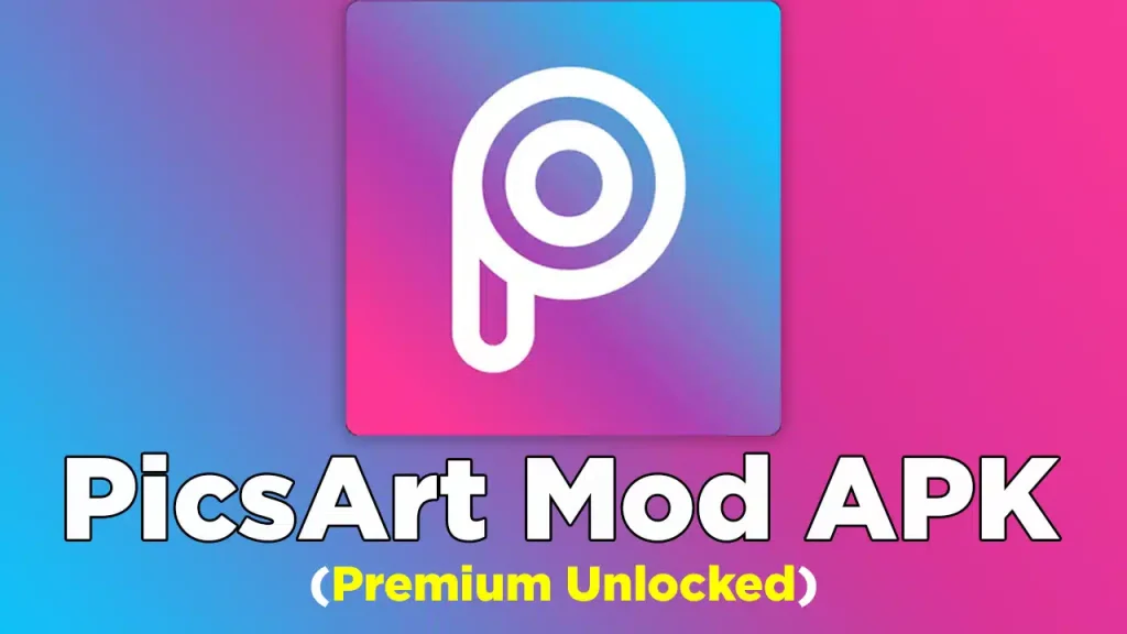 PicsArt Mod APK 